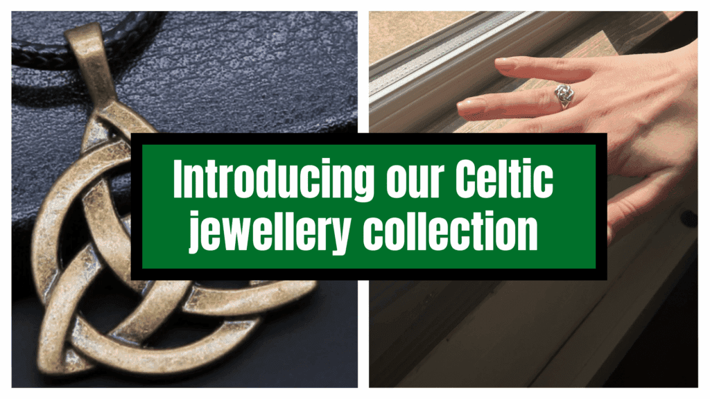 Introducing our Celtic jewellery collection.